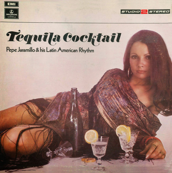 Pepe Jaramillo & His Latin American Rhythm* - Tequila Cocktail (LP, Album)
