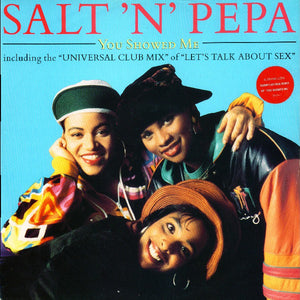 Salt 'N' Pepa - You Showed Me (12")