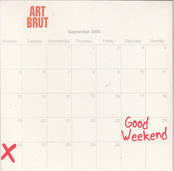 Art Brut - Good Weekend (7
