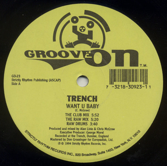 Trench - Want U Baby / Outta The Trench (12