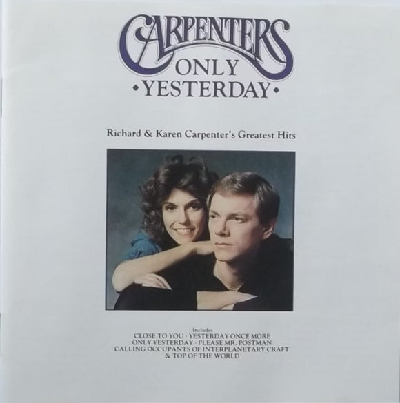 Carpenters - Only Yesterday - Richard & Karen Carpenter's Greatest Hits (CD, Comp)