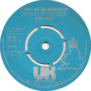 Bubblerock - (I Can't Get No) Satisfaction (7", Single, Sil)