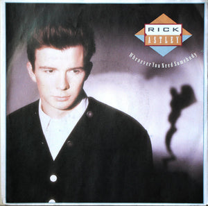 Rick Astley - Whenever You Need Somebody (7", Single)
