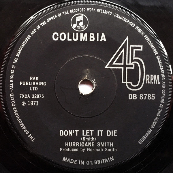 Hurricane Smith - Don't Let It Die (7", Single)