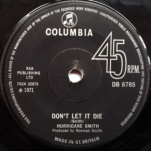 Hurricane Smith - Don't Let It Die (7", Single)