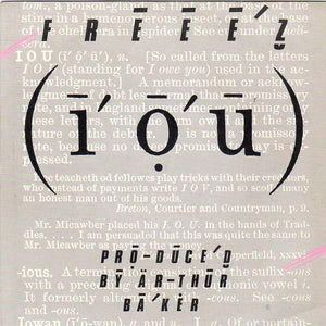Freeez - I.O.U. (7", Single, Sol)