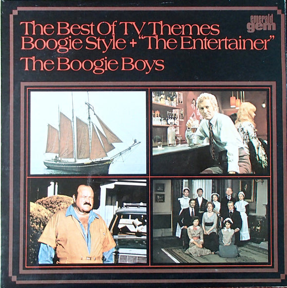 The Boogie Boys (6) - The Best Of Tv Themes Boogie Style Plus The Entertainer (LP)