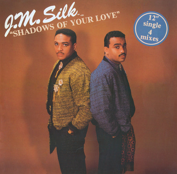J.M. Silk - Shadows Of Your Love (12