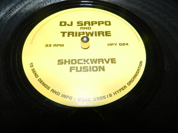 DJ Sappo & Tripwire - Shockwave / Fusion (12