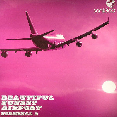Various - Beautiful Sunset Airport - Terminal 2 (12")