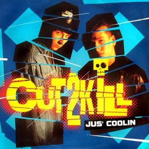 Cut 2 Kill - Jus' Coolin (12", Single)