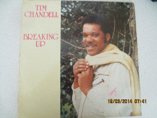 Tim Chandell - Breaking Up (LP, Album)