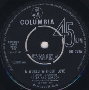 Peter And Gordon* - A World Without Love (7", Single)