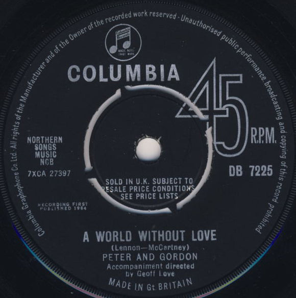 Peter And Gordon* - A World Without Love (7