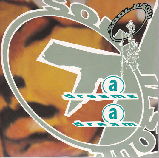 Soul II Soul - A Dreams A Dream (7", Single, Sil)