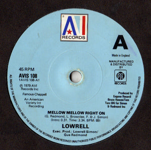Lowrell* - Mellow Mellow Right On (7", Sol)