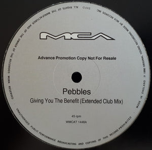 Pebbles - Giving You The Benefit (12", Promo)