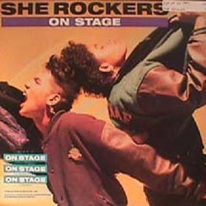 She Rockers - On Stage / Get Up On This (12")