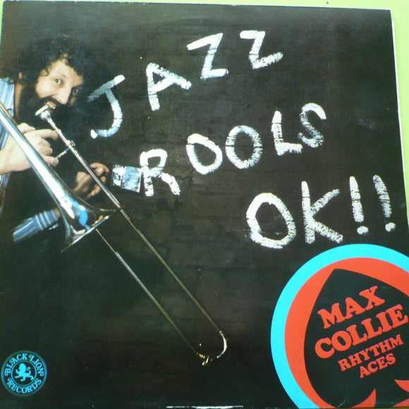 Max Collie Rhythm Aces - Jazz Rools OK!! (LP)