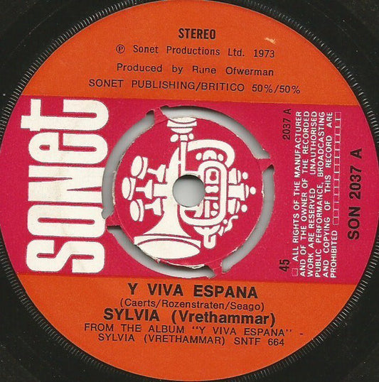 Sylvia* - Y Viva Espana (7", Single, Kno)