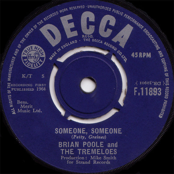 Brian Poole And The Tremeloes* - Someone, Someone (7