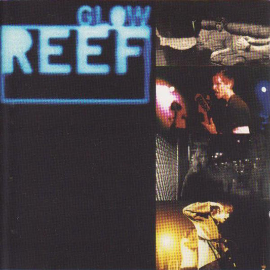 Reef - Glow (CD, Album)