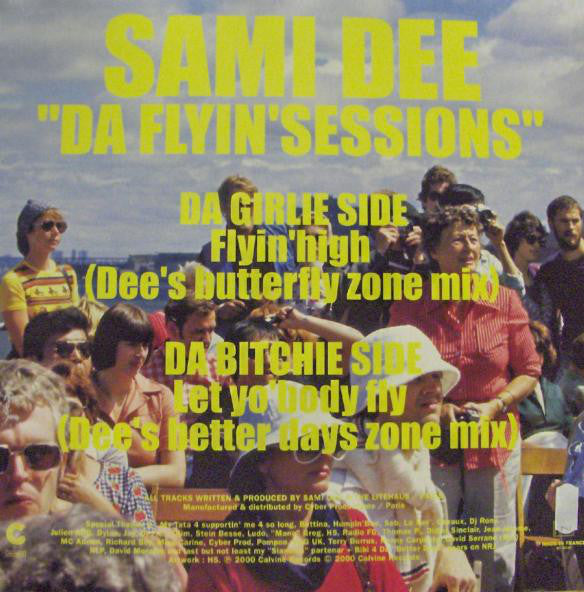 Sami Dee - Da Flyin' Sessions (12")