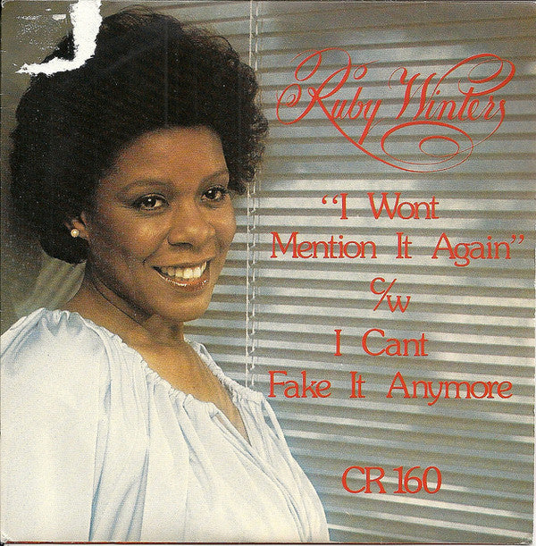 Ruby Winters - I Won't Mention It Again (7", Whi)