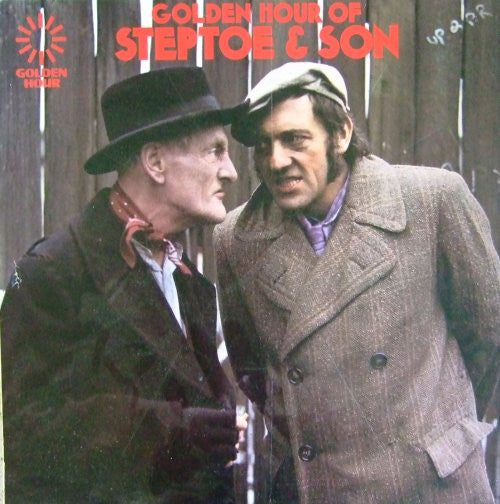 Wilfrid Brambell And Harry H. Corbett - Golden Hour Of Steptoe & Son (LP, Mono)