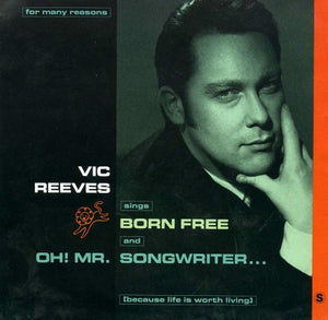 Vic Reeves - Born Free (7", Sil)