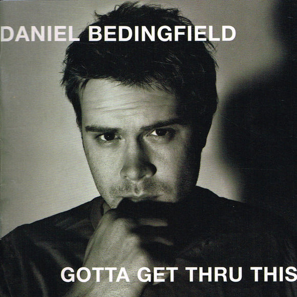 Daniel Bedingfield - Gotta Get Thru This (CD, Album, S/Edition, Dis)