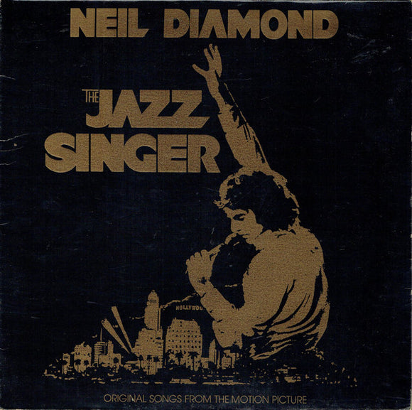 Neil Diamond - The Jazz Singer (Original Songs From The Motion Picture) (LP, Album, Gat)