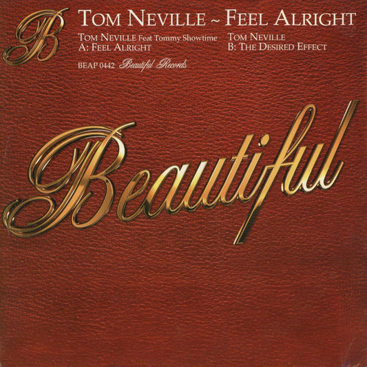 Tom Neville - Feel Alright (12")