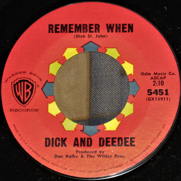Dick And DeeDee* - Remember When / You Were Mine (7