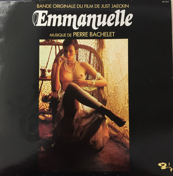 Pierre Bachelet - Emmanuelle - Bande Originale Du Film De Just Jaeckin (LP, Album)