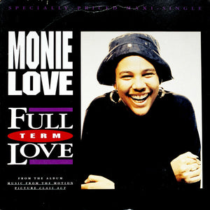 Monie Love - Full Term Love (12", Maxi)
