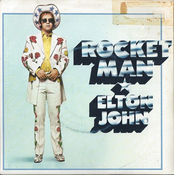 Elton John - Rocket Man (I Think It's Going To Be A Long Long Time) (7