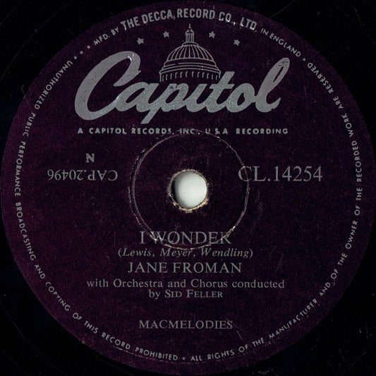 Jane Froman - I Wonder / I'll Never Be The Same (Shellac, 10", Single)