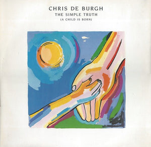 Chris de Burgh - The Simple Truth (A Child Is Born) (12")