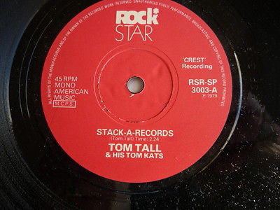 Tom Tall & His Tom Kats* - Stack-A-Records (7