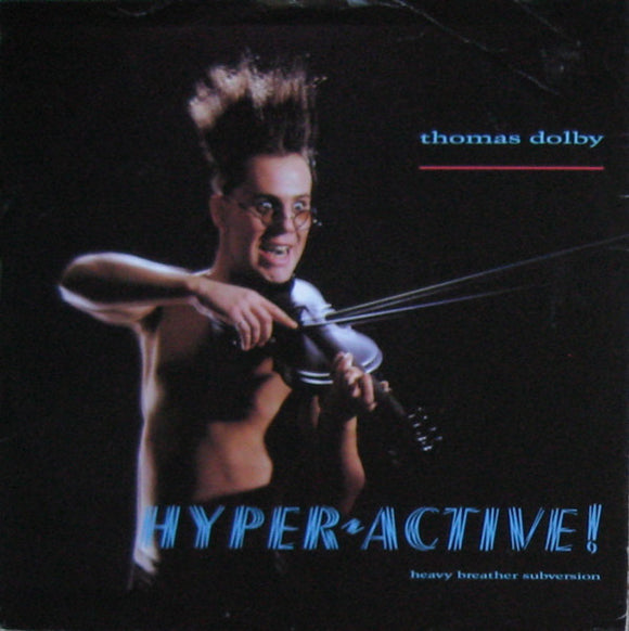 Thomas Dolby - Hyper-active! (Heavy Breather Subversion) (12