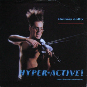 Thomas Dolby - Hyper-active! (Heavy Breather Subversion) (12", Single, Ear)