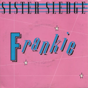 Sister Sledge - Frankie (7", Single, Red)