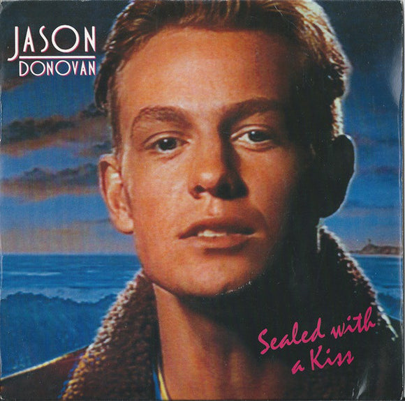 Jason Donovan - Sealed With A Kiss (7