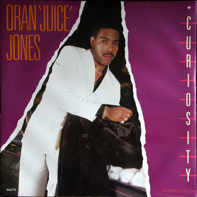 Oran 'Juice' Jones - Curiosity (12