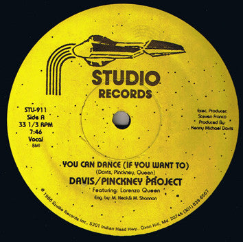 Davis / Pinckney Project Featuring Lorenzo Queen - You Can Dance (If You Want To) (12")