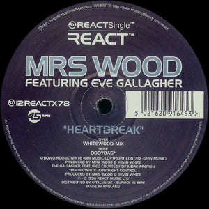 Mrs Wood* Featuring Eve Gallagher - Heartbreak (12")
