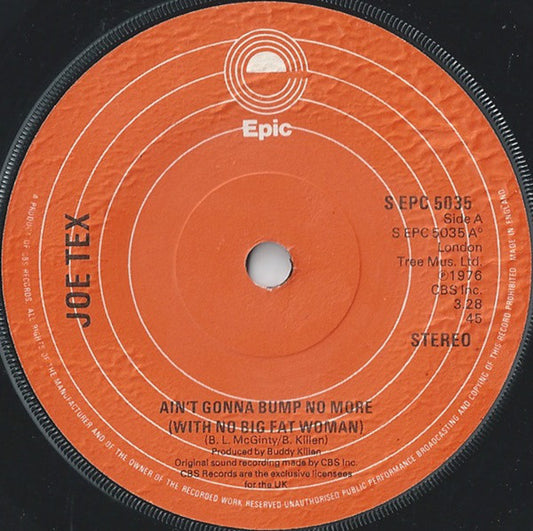 Joe Tex - Ain't Gonna Bump No More (With No Big Fat Woman) (7", Single, Sol)