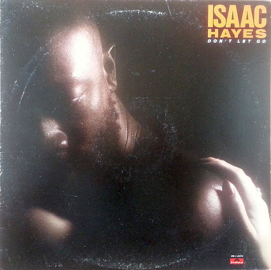 Isaac Hayes - Don't Let Go (LP, Album)