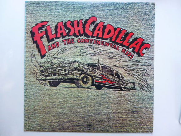 Flash Cadillac And The Continental Kids* - Flash Cadillac And The Continental Kids (LP, Album)